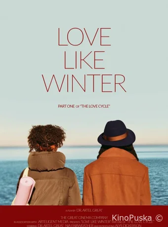 Любовь похожая на зиму / Love Like Winter 2020 смотреть онлайн