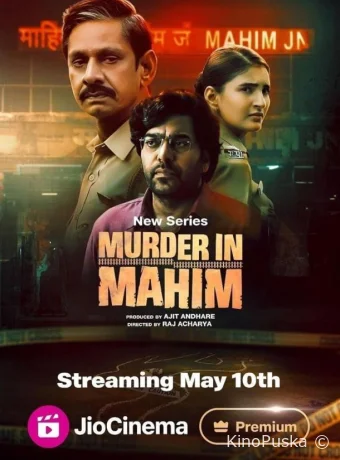 Сериал Убийство в Махиме / Murder in Mahim 2024 смотреть онлайн 2 сезон 9 серия
