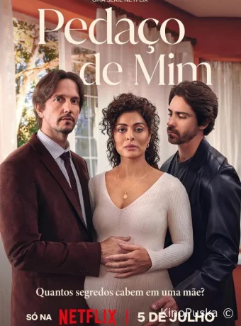 Сериал Отчаянная ложь / Pedaço de Mim 2024 смотреть онлайн 2 сезон 18 серия