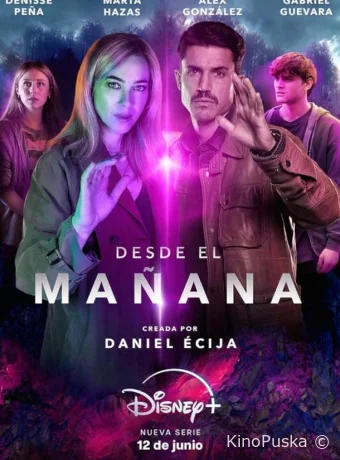 Сериал Из завтрашнего дня / Desde el mañana 2024 смотреть онлайн 2 сезон 9 серия