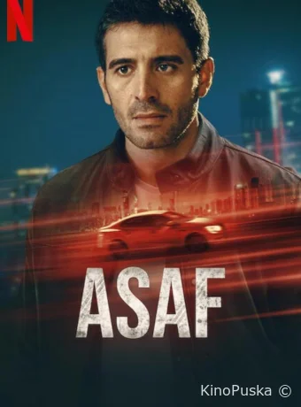 Сериал Асаф / Asaf 2024 смотреть онлайн 2 сезон 7 серия