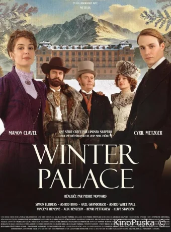 Сериал Зимний дворец / Winter Palace 2024 смотреть онлайн 2 сезон 9 серия