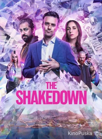 Вымогательство / The Shakedown 2024 смотреть онлайн