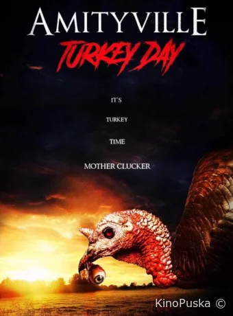 День благодарения в Амитивилле / Amityville Turkey Day 2024 смотреть онлайн