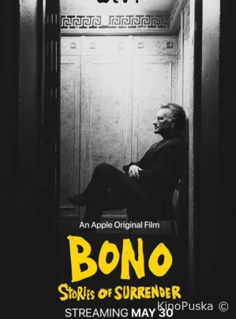 Bono: История примирения / Bono: Stories of Surrender 2025 смотреть онлайн