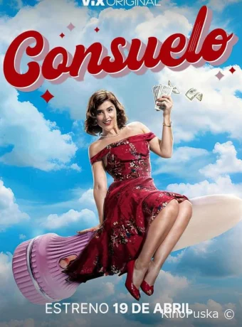 Сериал Консуэло / Consuelo 2024 смотреть онлайн 3 сезон 11 серия
