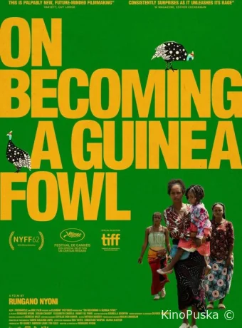 Как стать цесаркой / On Becoming a Guinea Fowl 2024 смотреть онлайн
