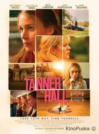 Таннер Холл / Tanner Hall 2009 смотреть онлайн