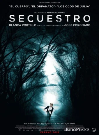 Похищение / Secuestro 2016 смотреть онлайн