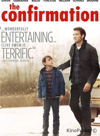 Подтверждение / The Confirmation 2015 смотреть онлайн