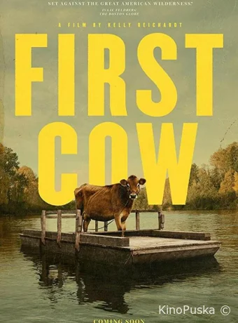 Первая корова / First Cow 2019 смотреть онлайн