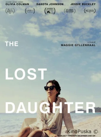 Незнакомая дочь / The Lost Daughter 2020 смотреть онлайн