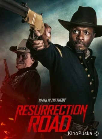 Дорога воскрешения / Resurrection Road 2025 смотреть онлайн